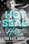 [HOT SEAL Team 07] • HOT SEAL Hero